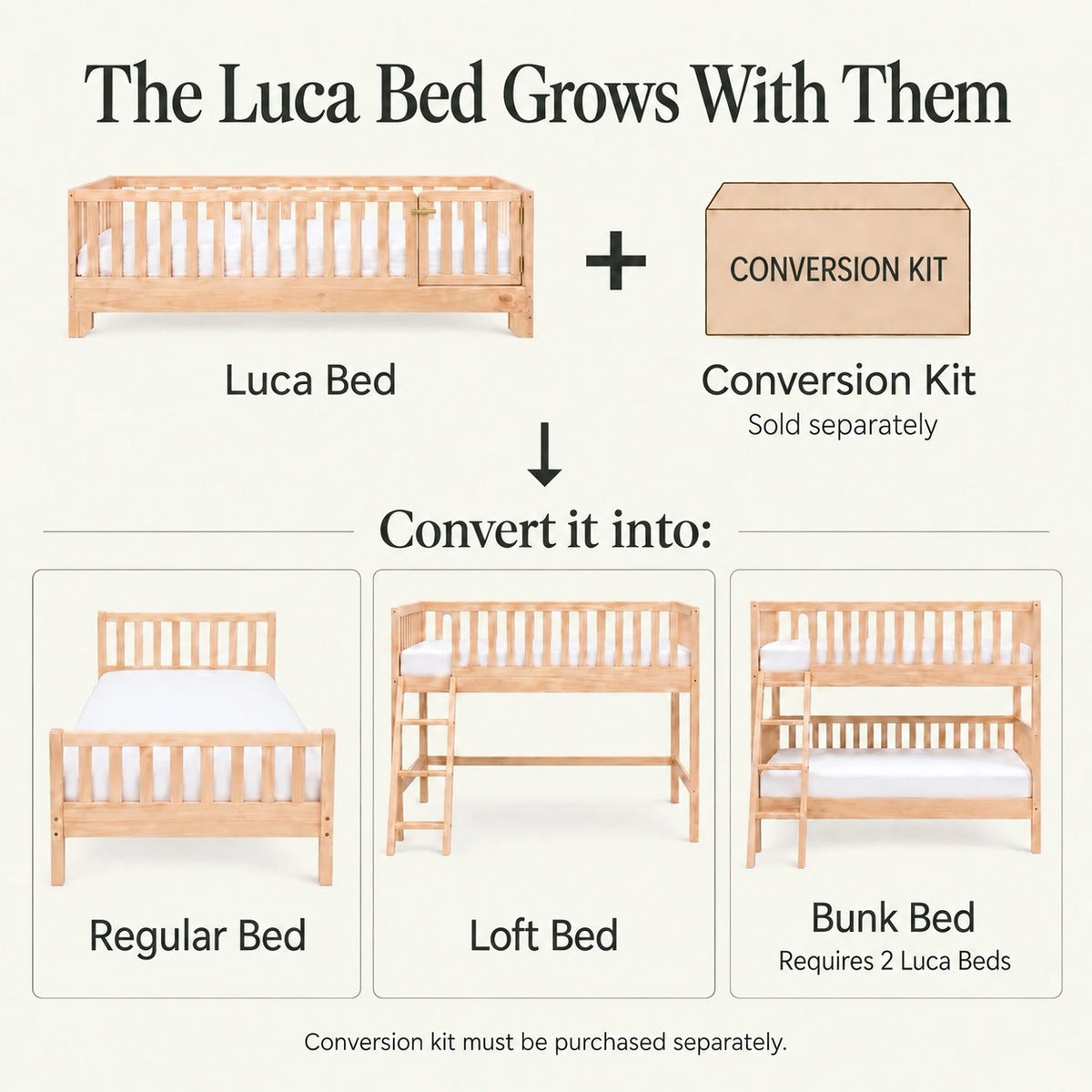 Conversion options to convert the Luca Montessori twin size floor bed for toddlers into a regular bed, a loft bed, or a bunk bed.